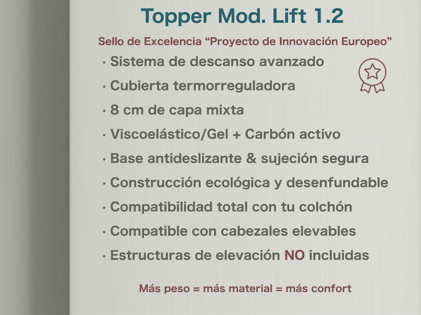 TOPPER LIFT 1.2 · Estructuras no incluidas ·
